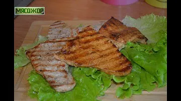 Стейк из филе индейки. Пара маринадов. МЯСОЖОР 170